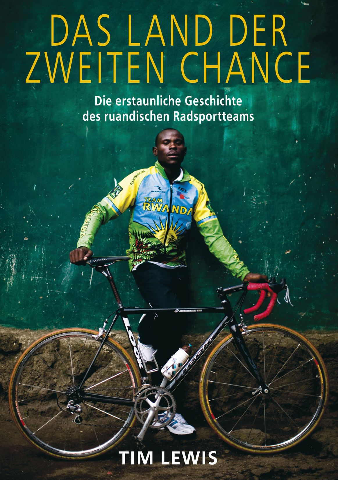 Das Land der zweiten Chance: Die erstaunliche Geschichte des ruandischen Radsportteams