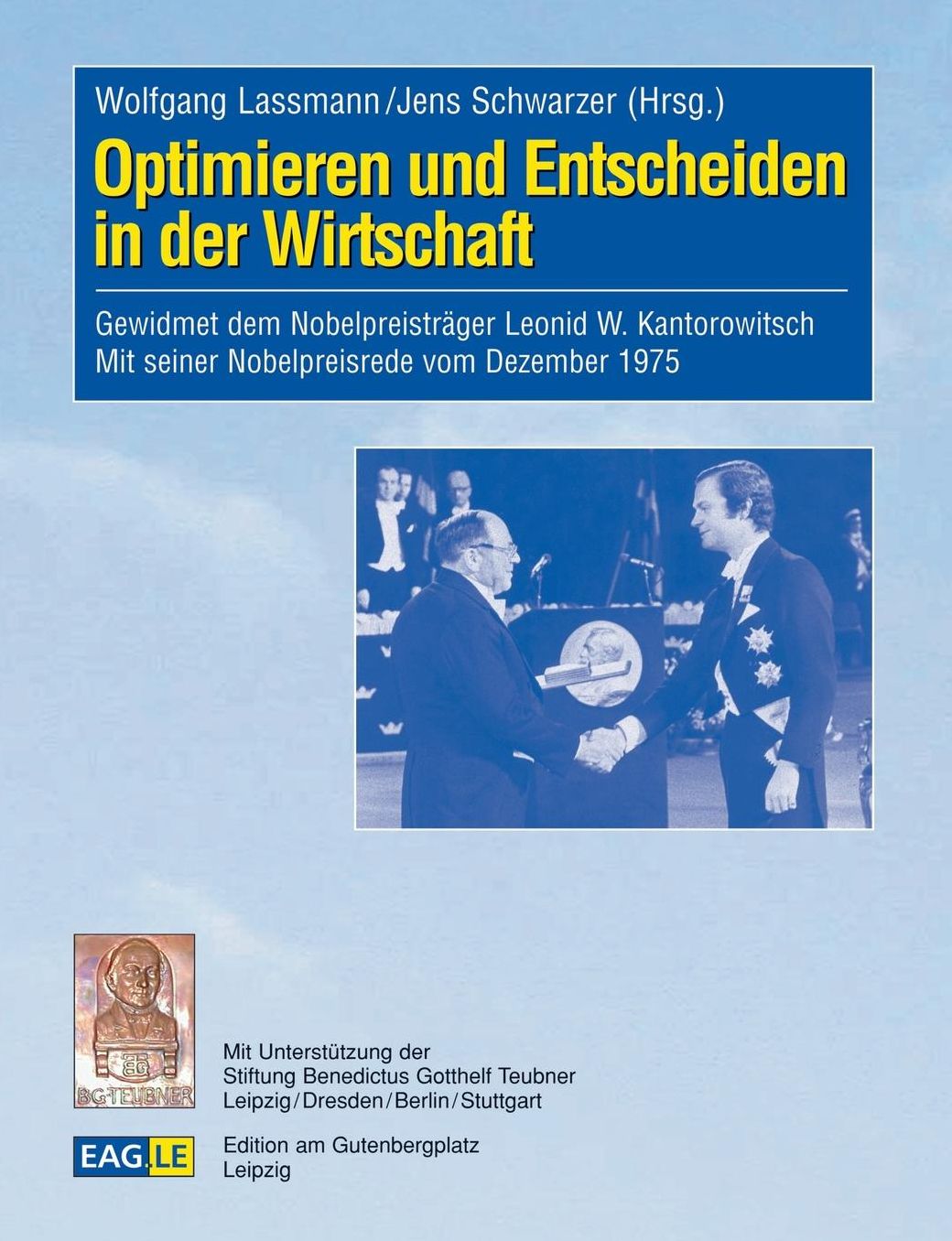 Optimieren und Entscheiden in der Wirtschaft
