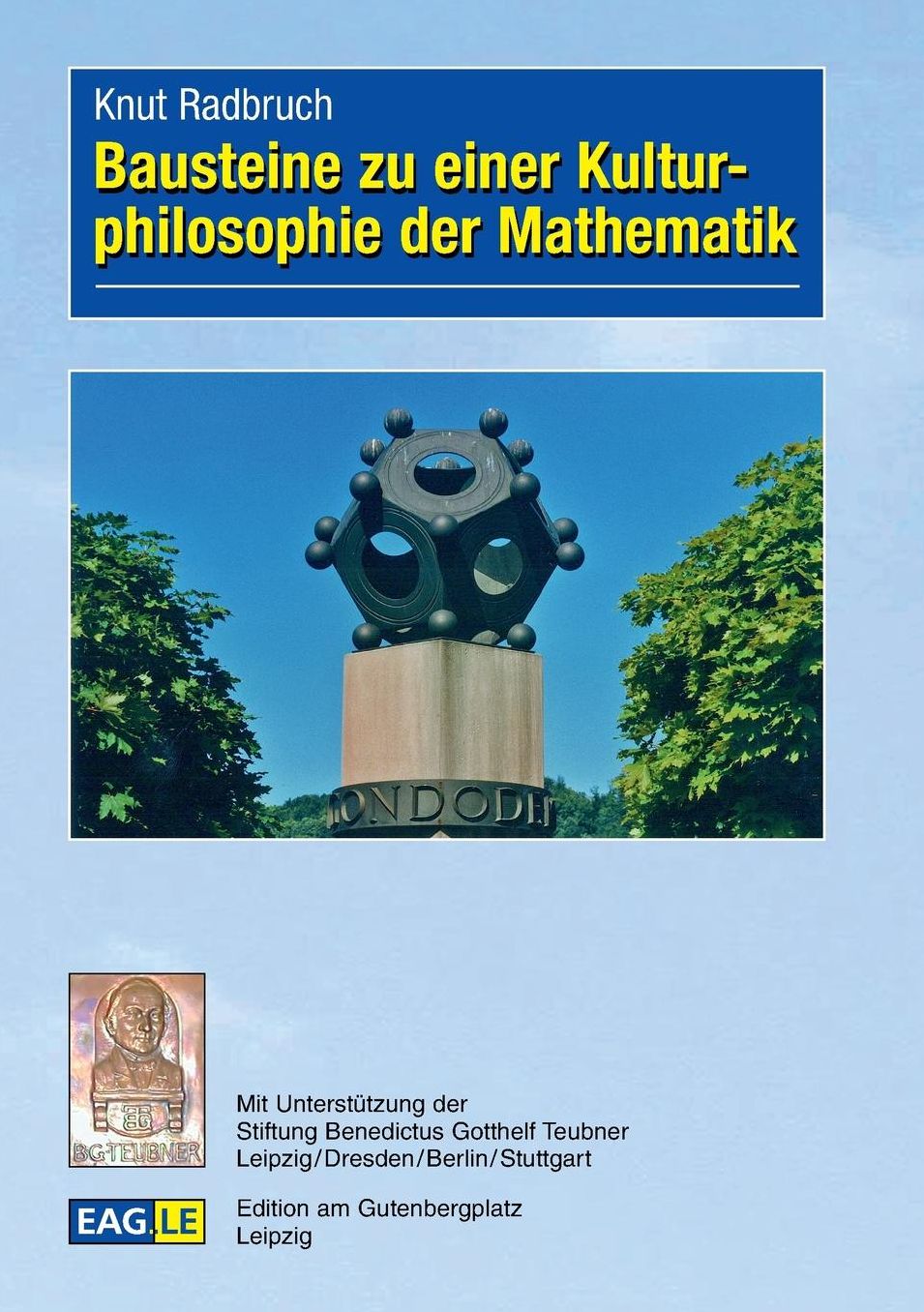Bausteine zu einer Kulturphilosophie der Mathematik