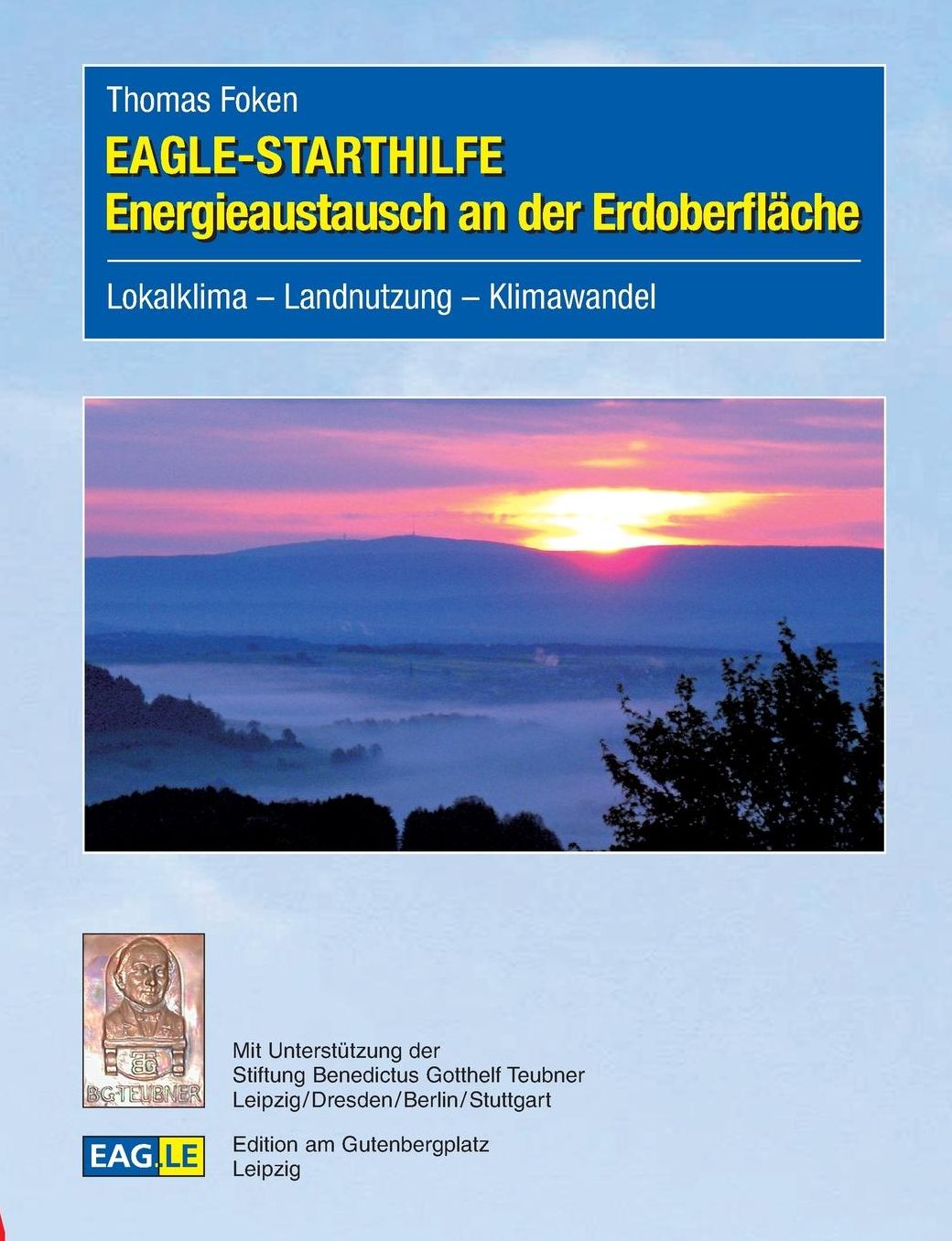 EAGLE-STARTHILFE Energieaustausch an der Erdoberfl che