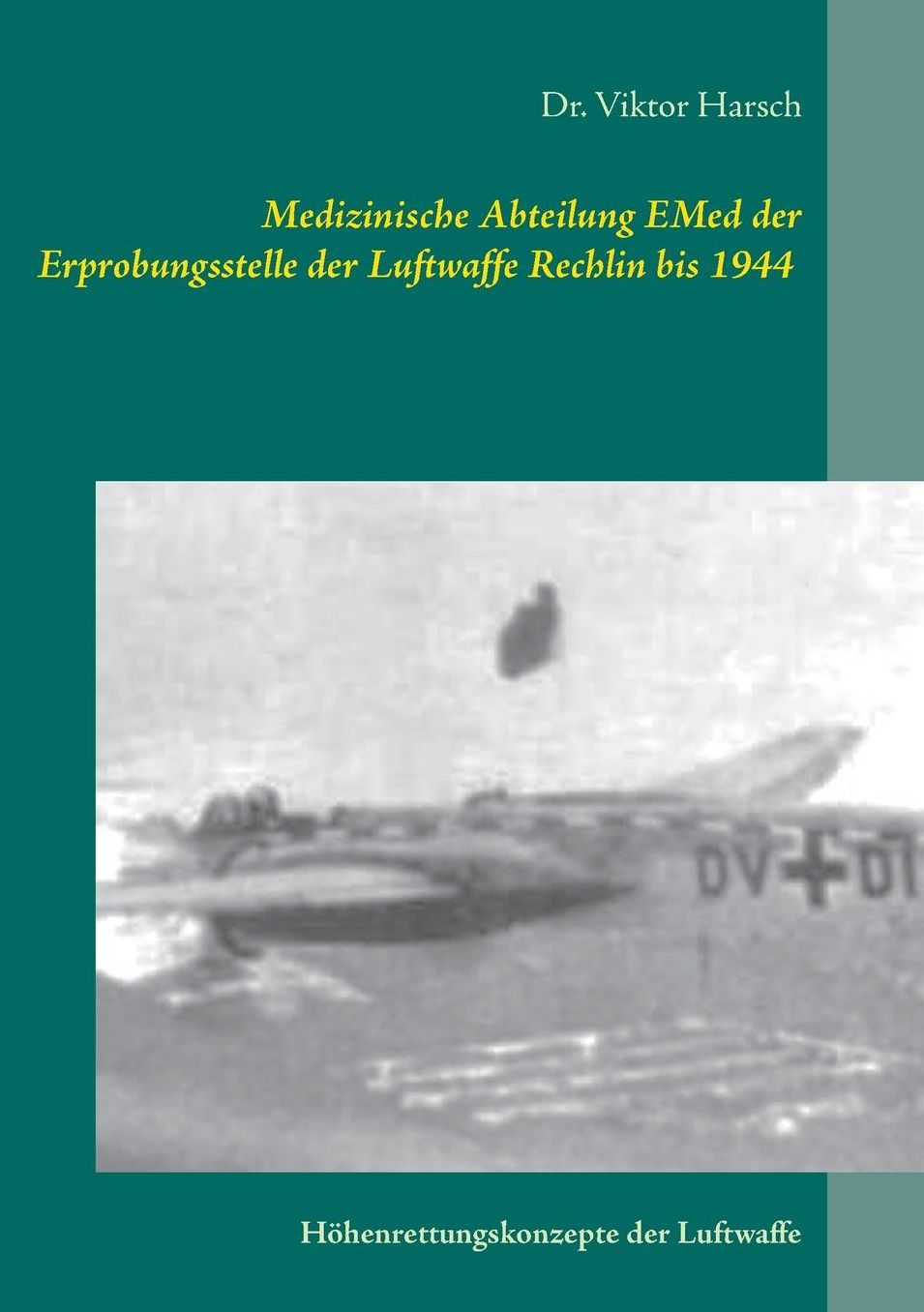 Medizinische Abteilung EMed der Erprobungsstelle der Luftwaffe Rechlin bis 1944