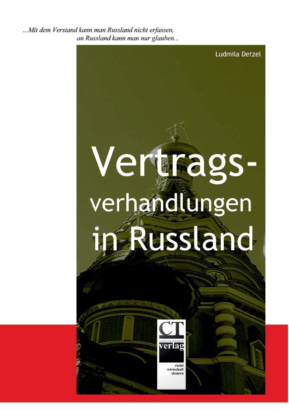 Vertragsverhandlungen in Russland