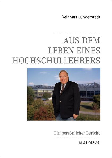 Aus Dem Leben Eines Hochschullehrers