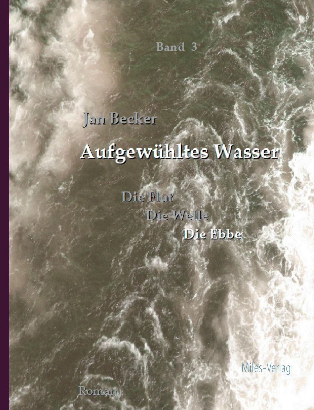 Aufgewuhltes Wasser