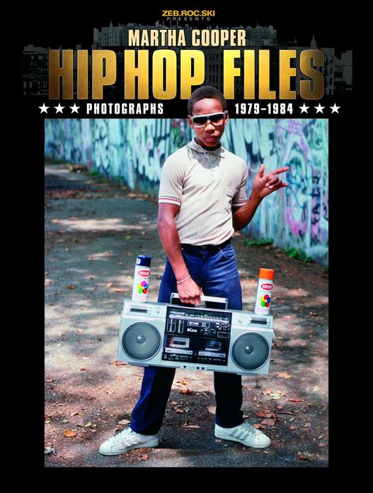 HIP HOP FILES: Photographs 1979-1984