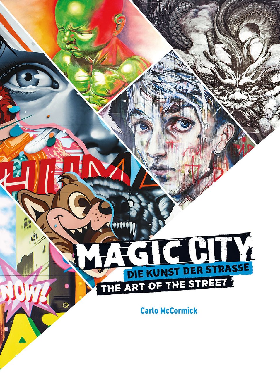 Magic City: The Art of the Street