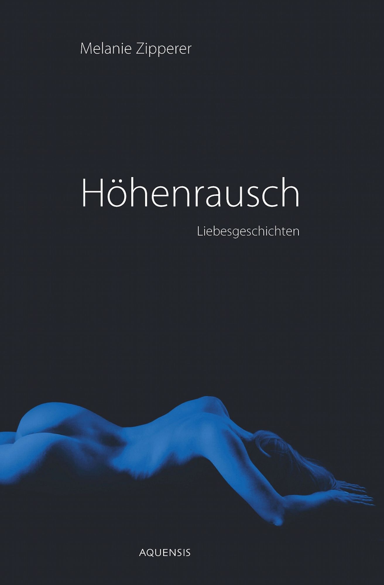 Höhenrausch: Liebesgeschichten
