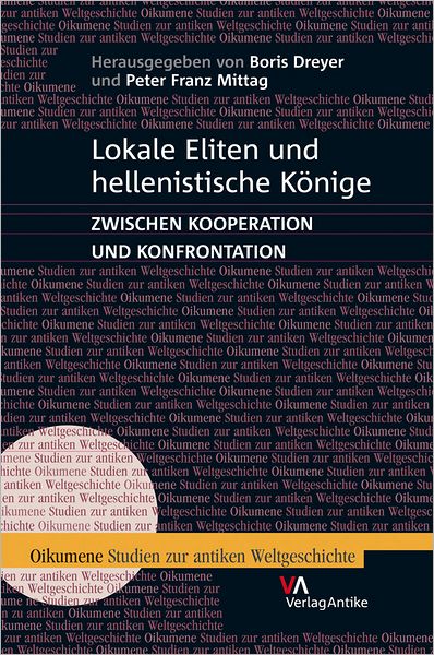 Lokale Eliten und hellenistische Konige