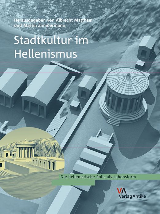 Stadtkultur im Hellenismus