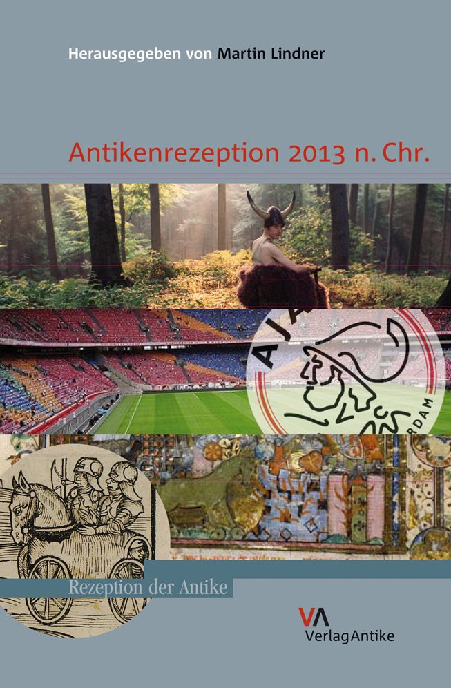 Antikenrezeption 2012 n. Chr.