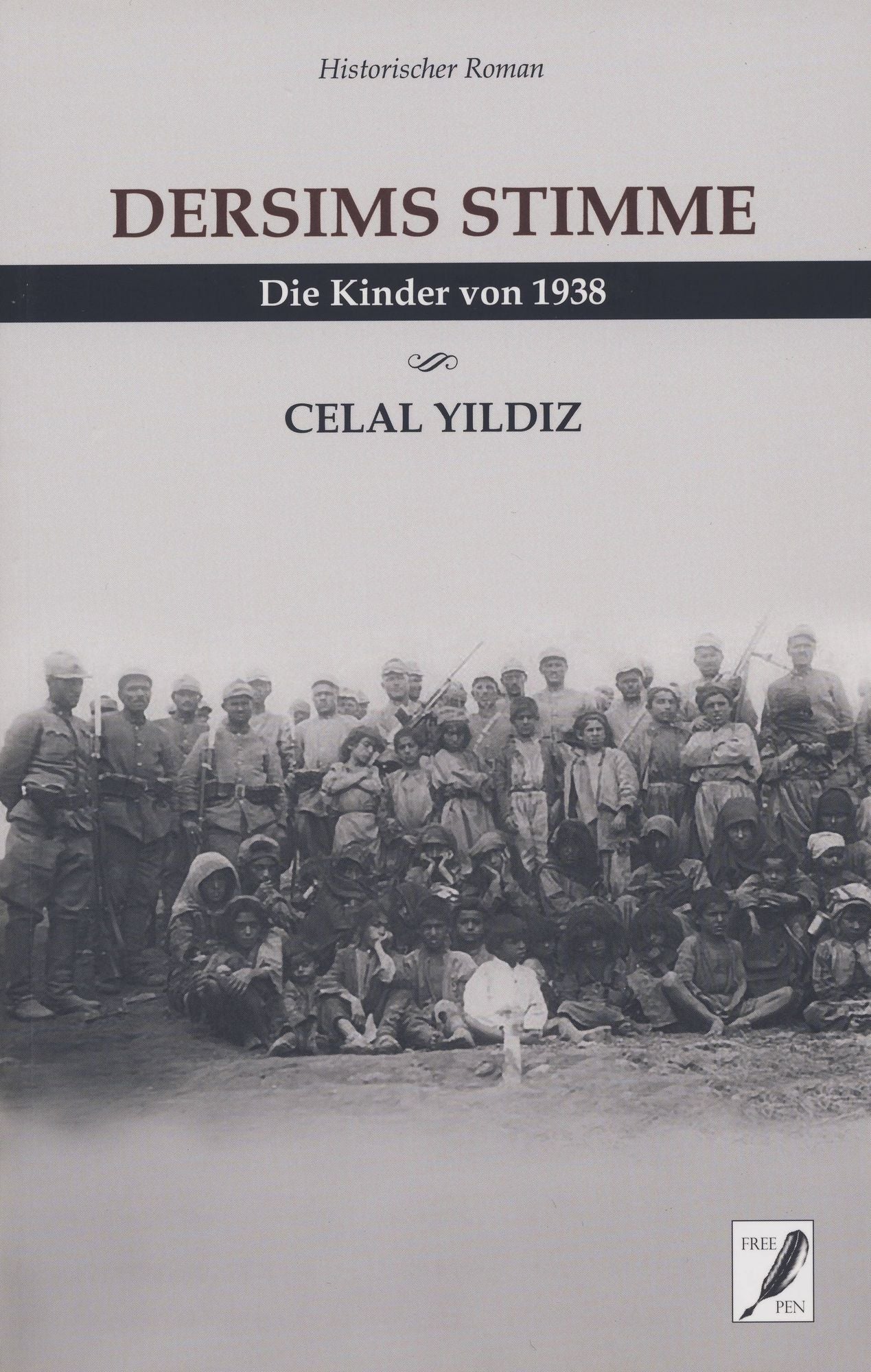 Dersims Stimme: Die Kinder von 1938