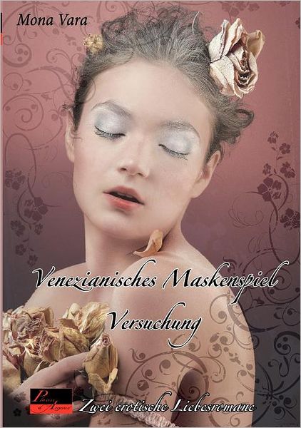 Versuchung. Venezianisches Maskenspiel