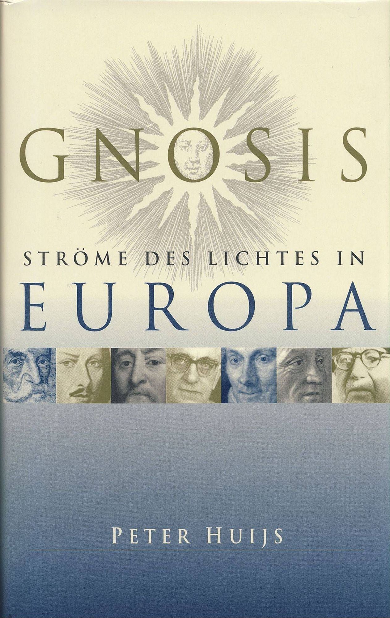 Gnosis - Ströme des Lichtes in Europa