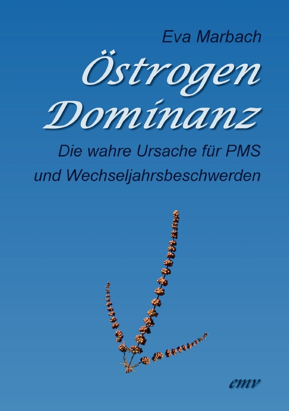 strogen-Dominanz
