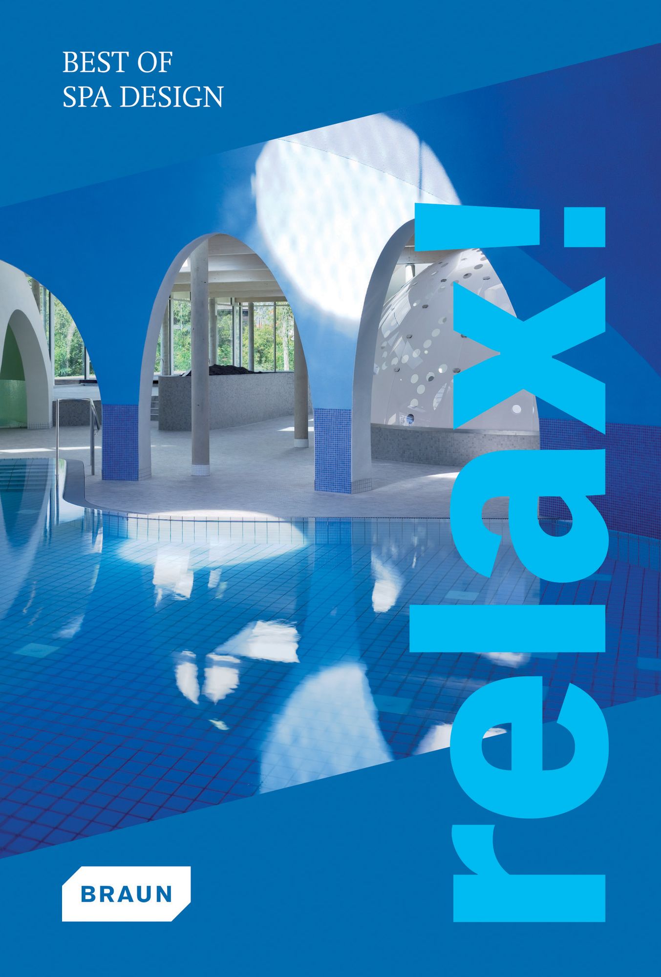 Relax! Best of Spa Design