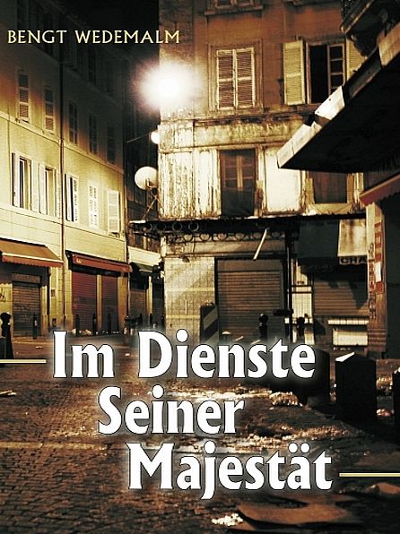 Im Dienste Seiner Majestät