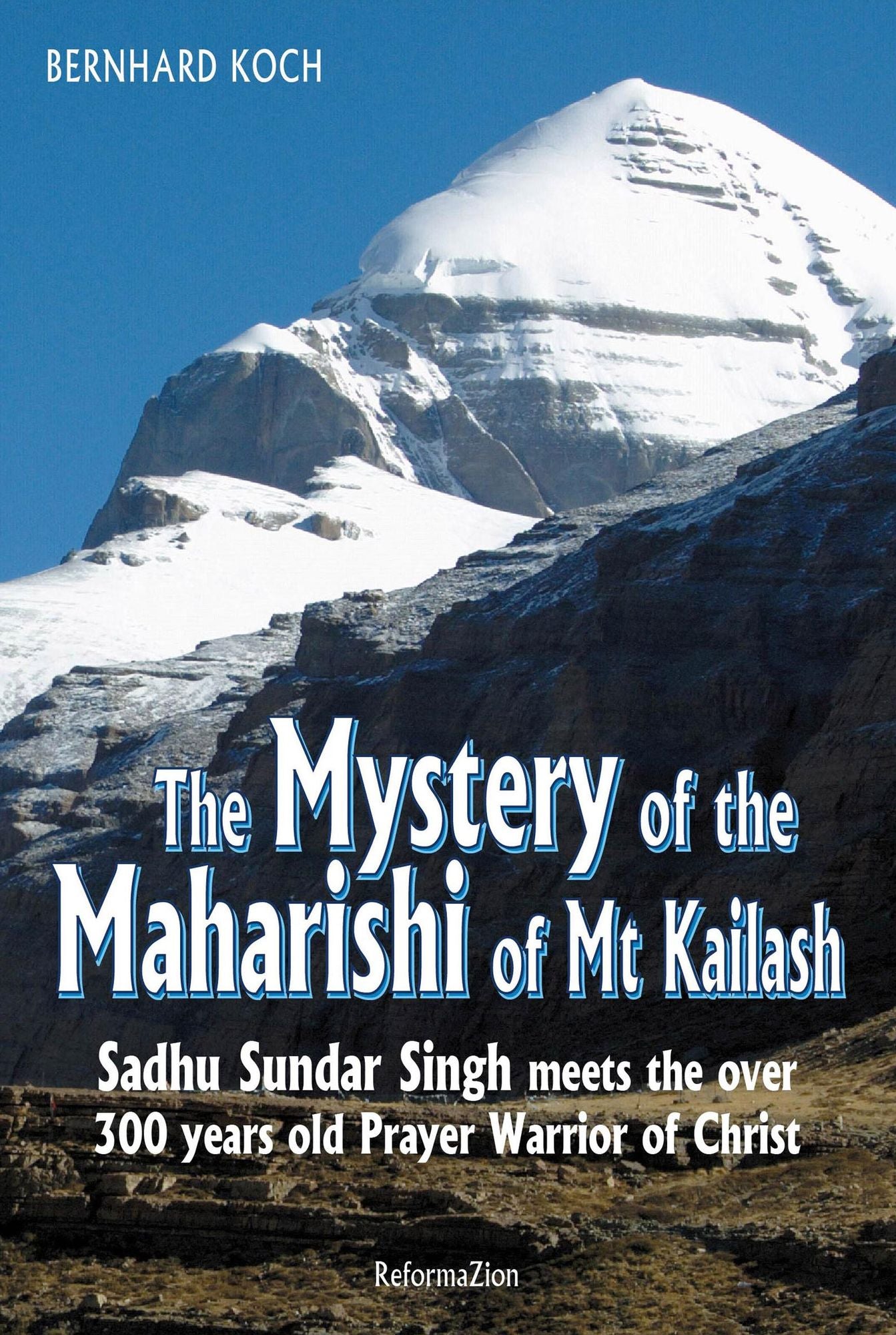 The Mystery of the Maharishi of Mt. Kailash