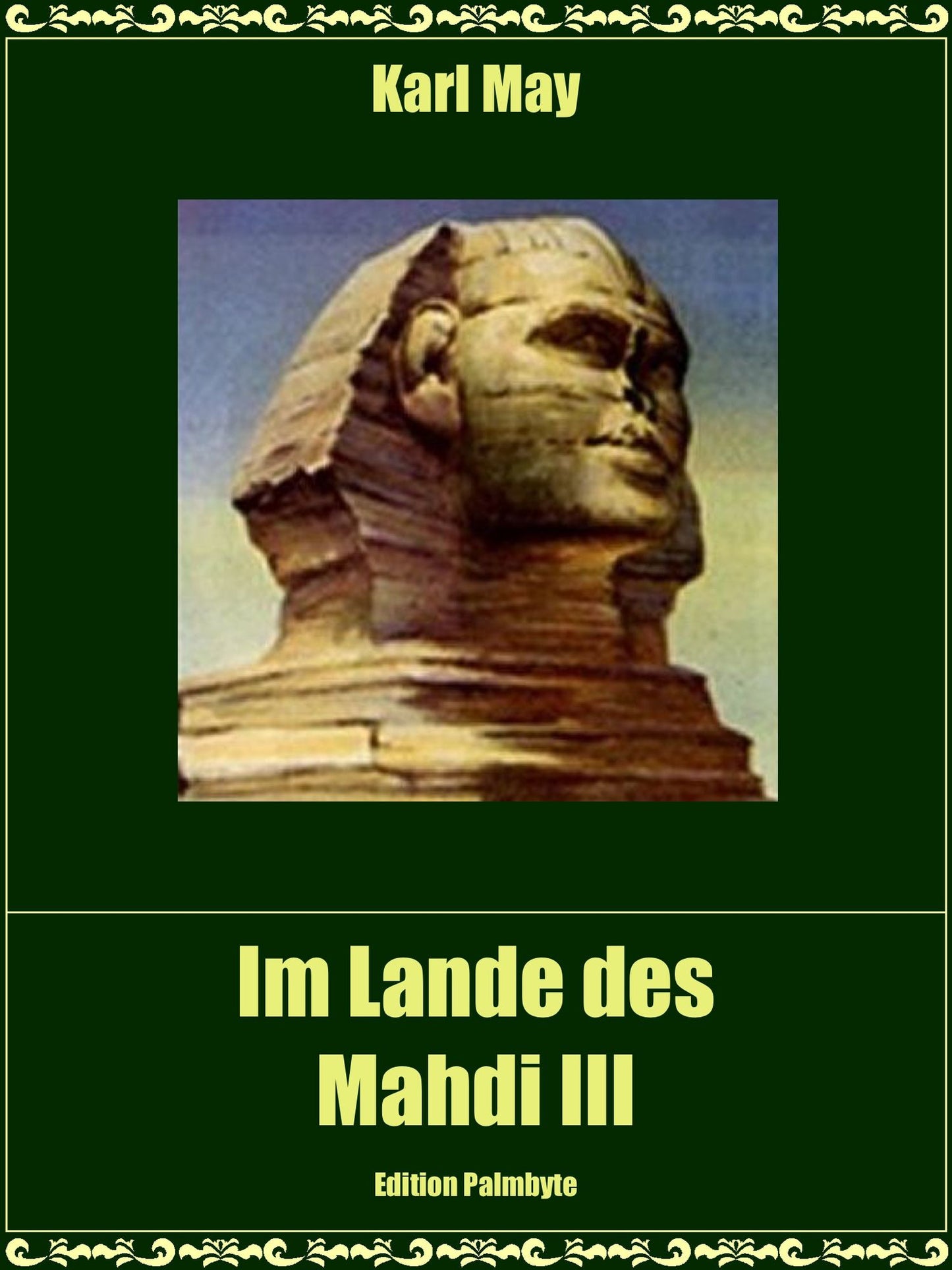 Im Lande des Mahdi III