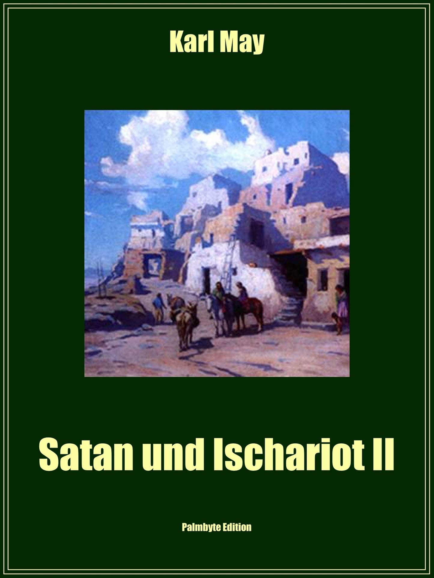 Satan und Ischariot II