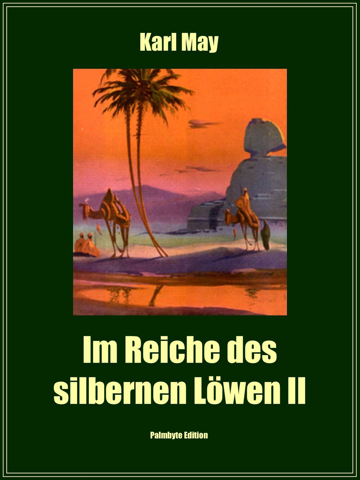 Im Reiche des silbernen Löwen II