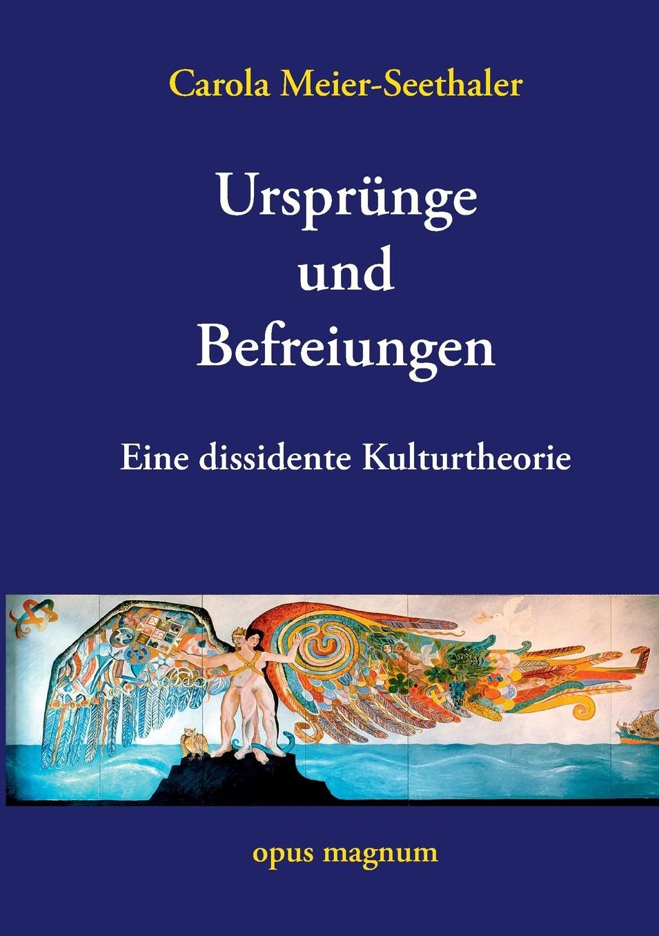 Ursprünge und Befreiungen