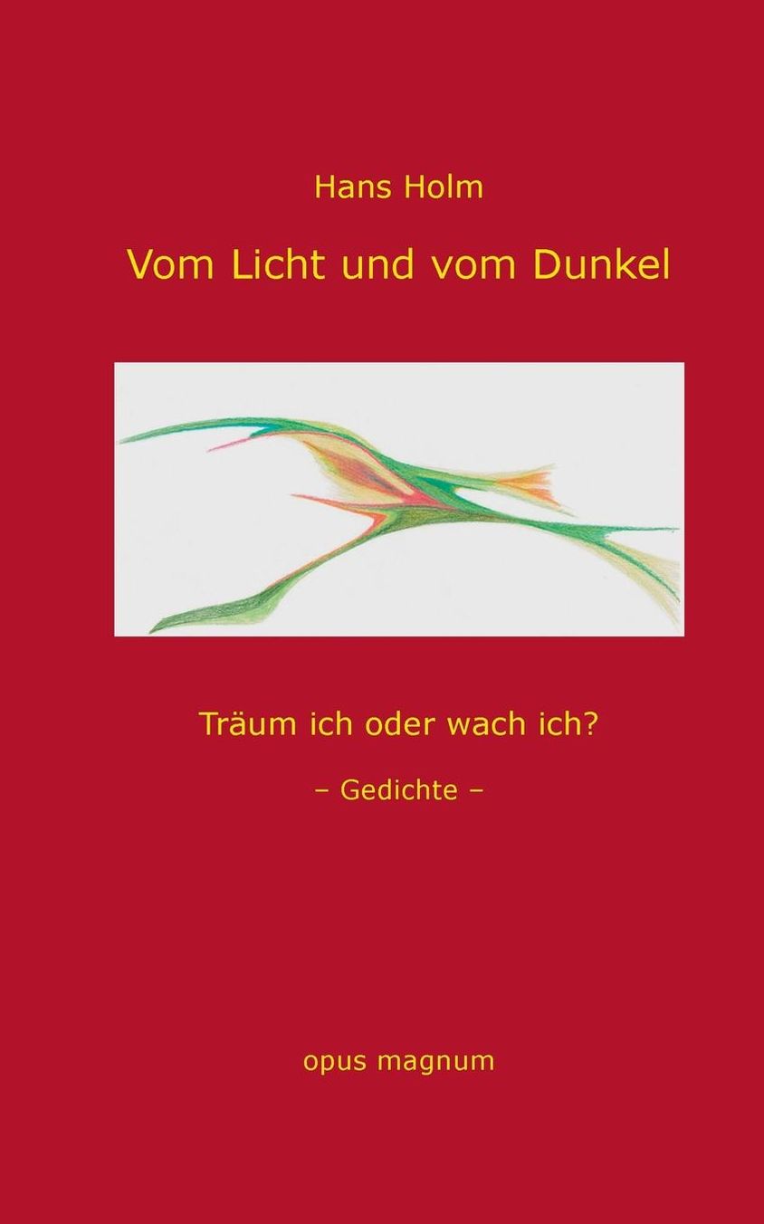 Vom Licht und vom Dunkel