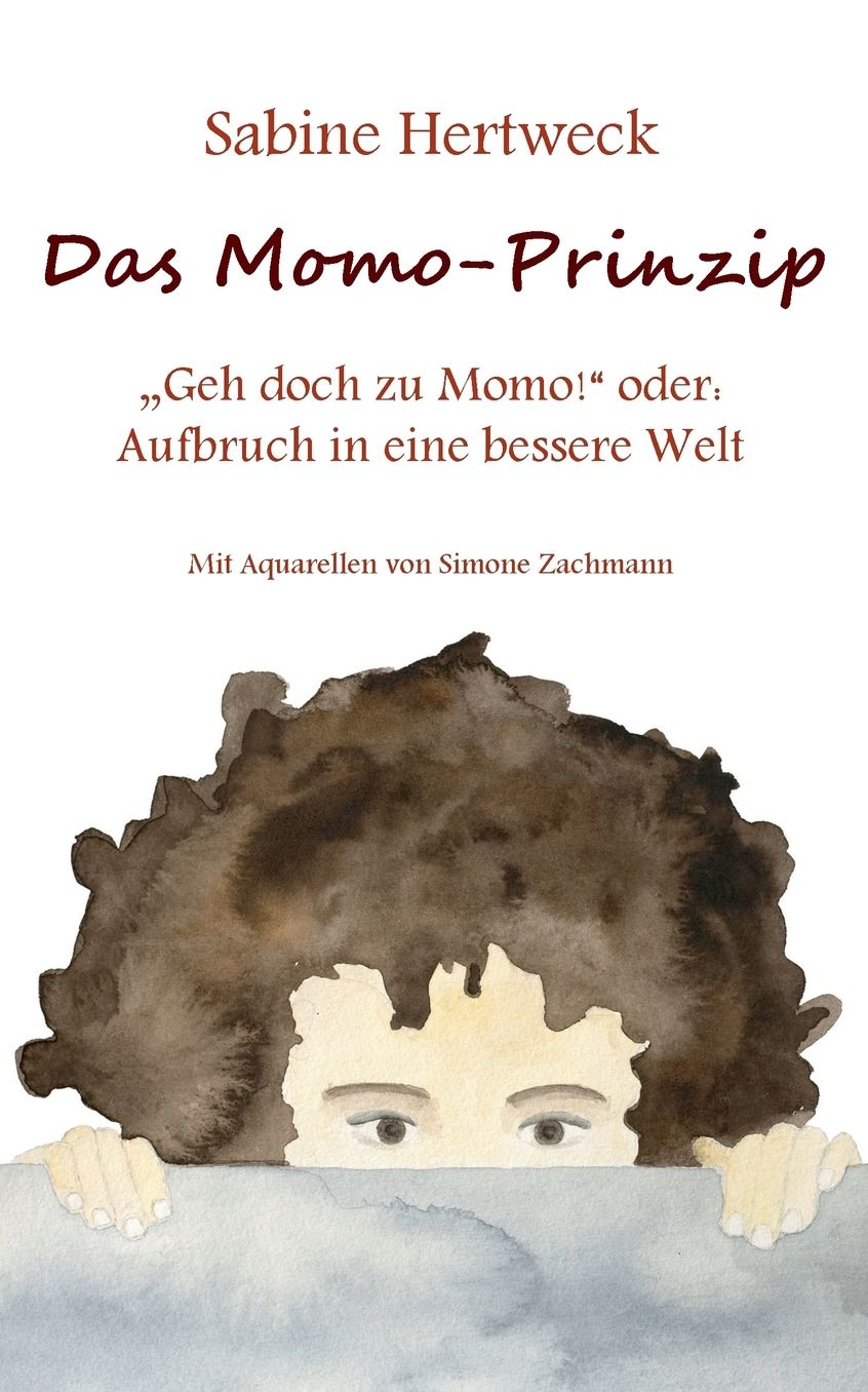 Das Momo-Prinzip