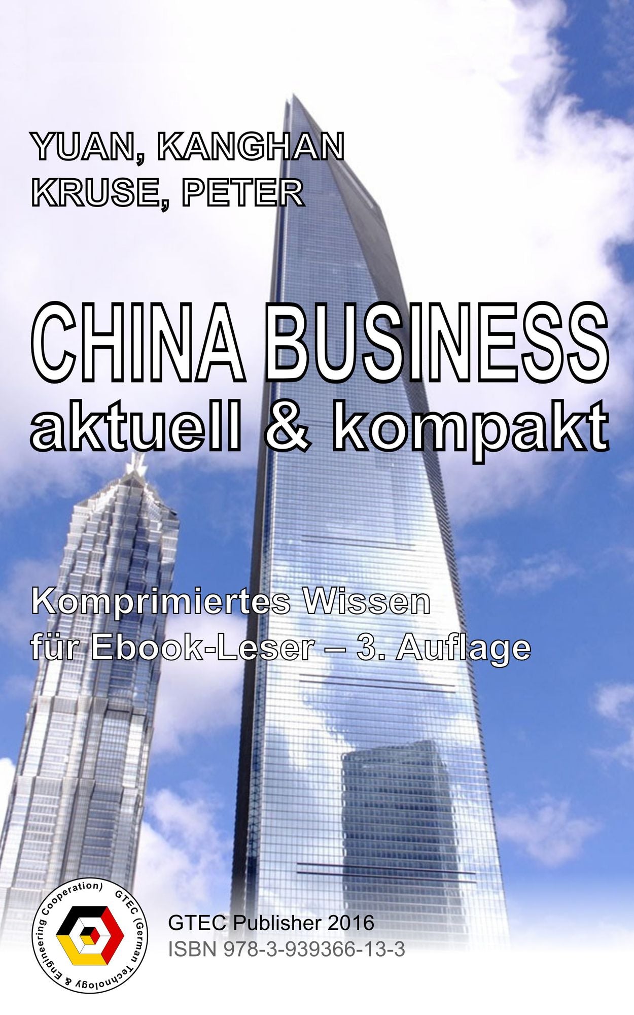 CHINA BUSINESS- aktuell & kompakt: komprimiertes Wissen für Ebook Leser.