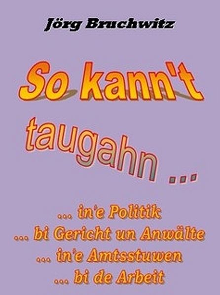 So kann't taugahn ...