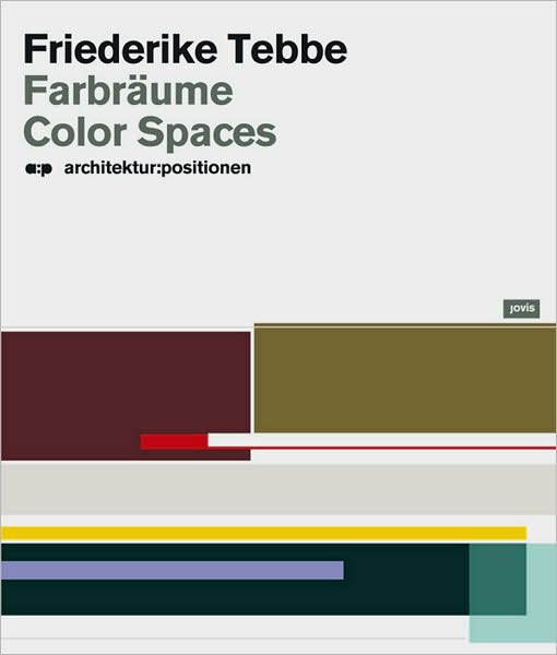 Friederike Tebbe: Color Spaces