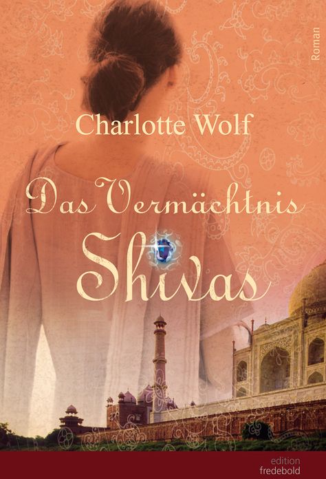 Das Vermächtnis Shivas