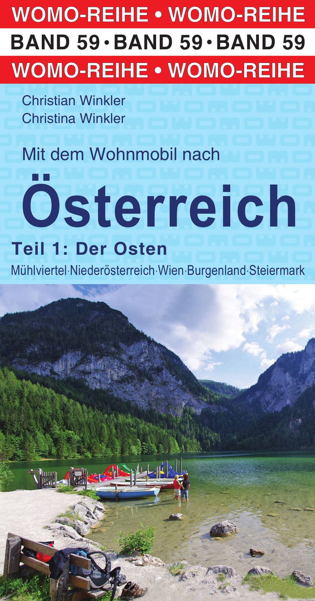 Mit dem Wohnmobil nach Österreich: Teil 1: Der Osten