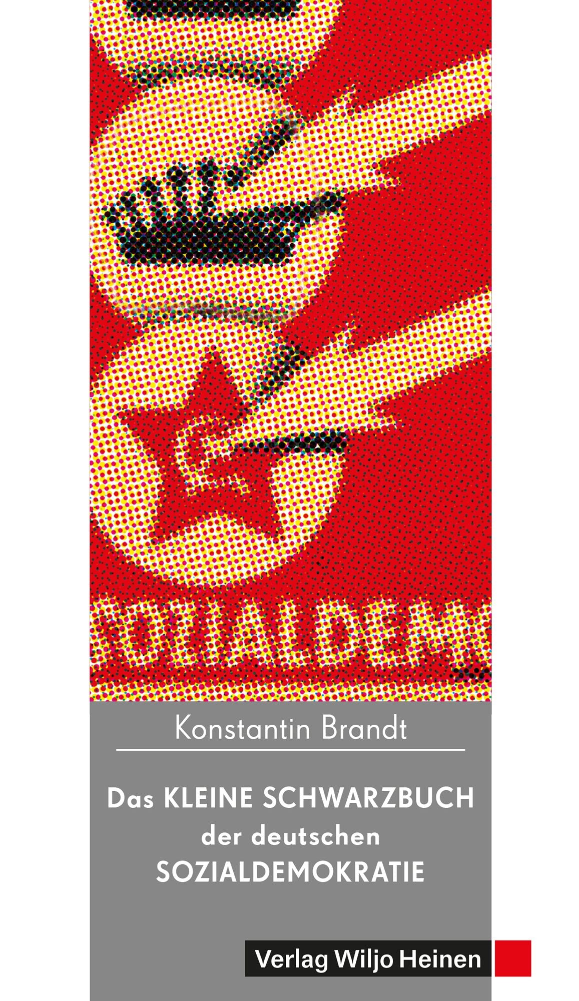 Das kleine Schwarzbuch der deutschen Sozialdemokratie