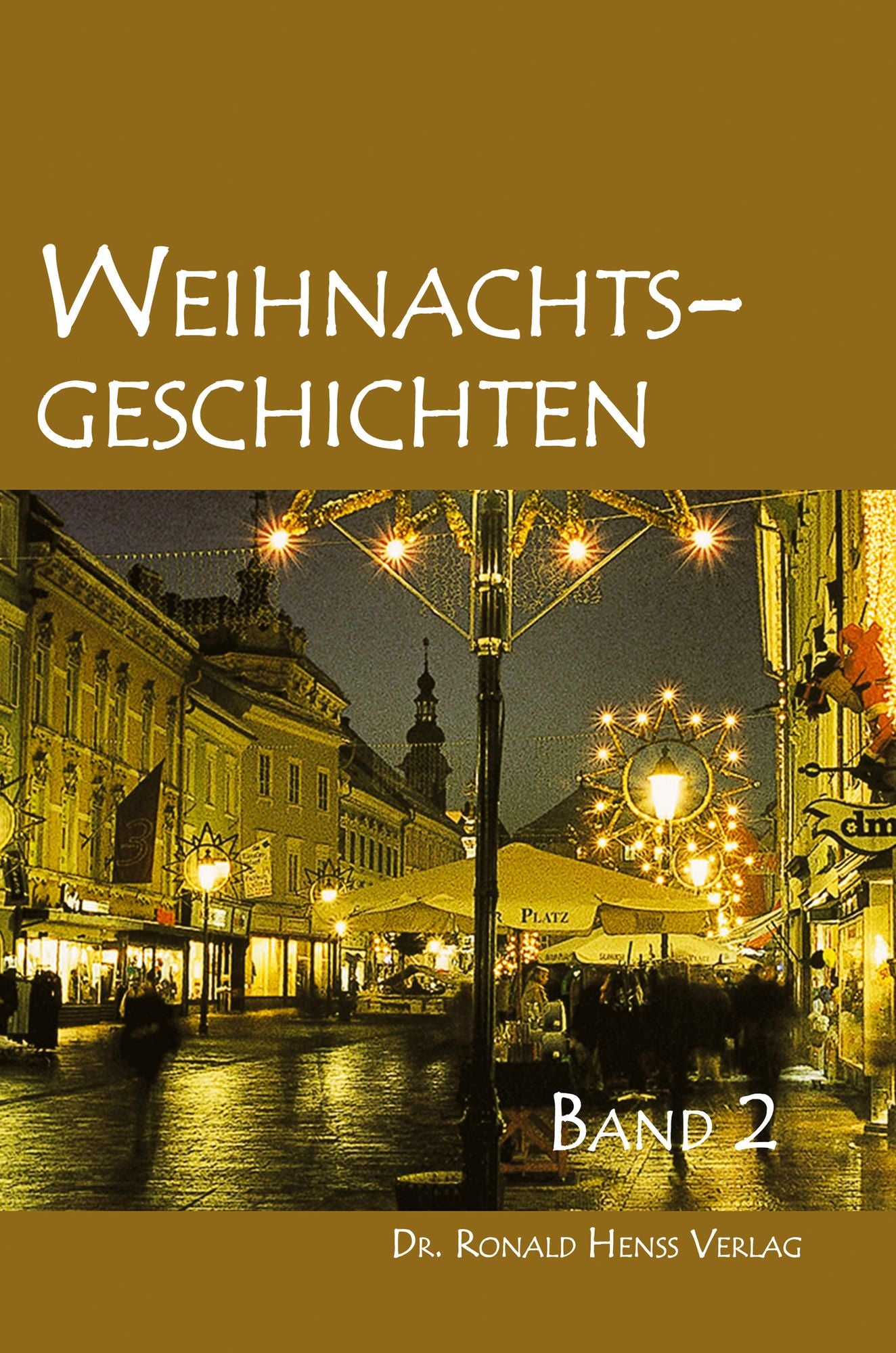 Weihnachtsgeschichten: Band 2