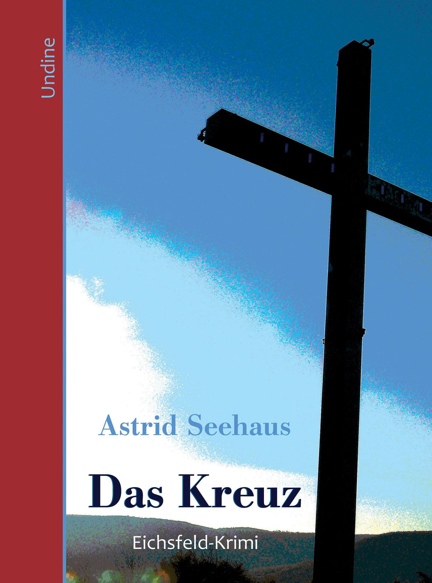 Das Kreuz: Frank-Rothe-Krimi 3