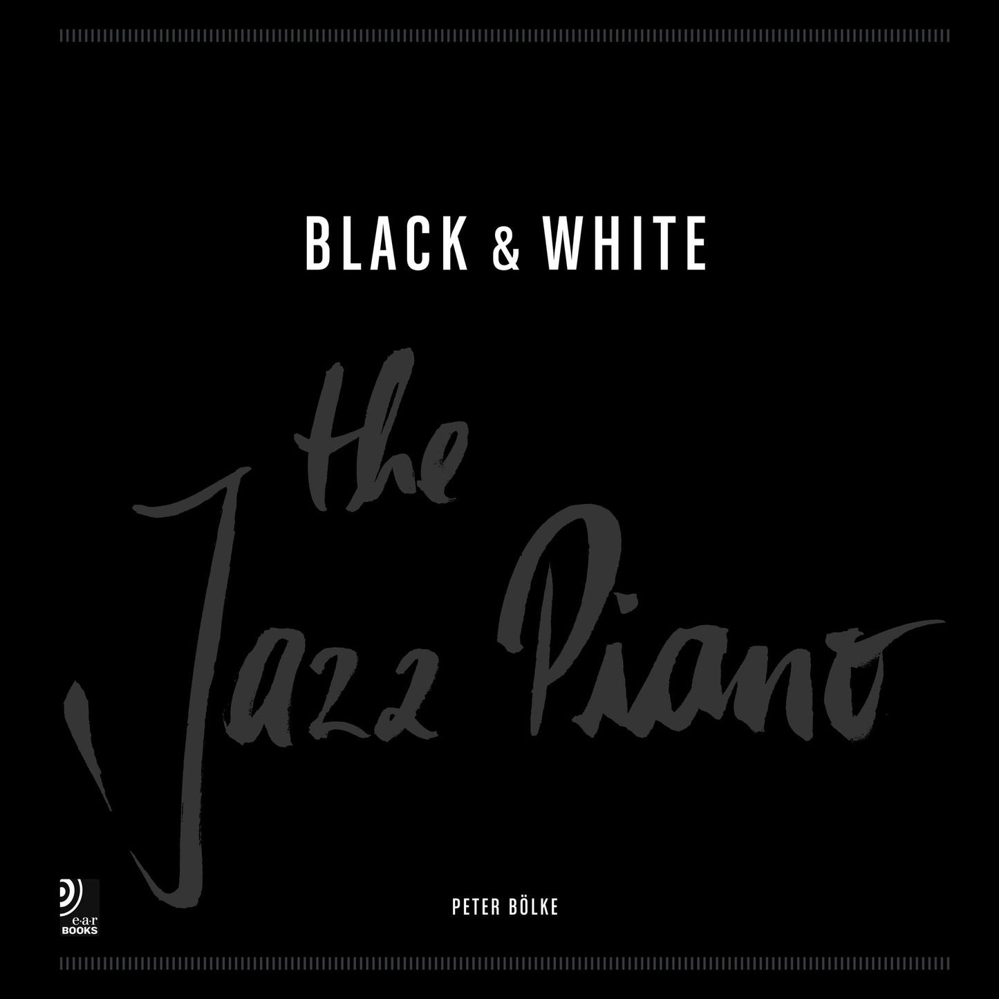 Black&White: The Jazz Piano