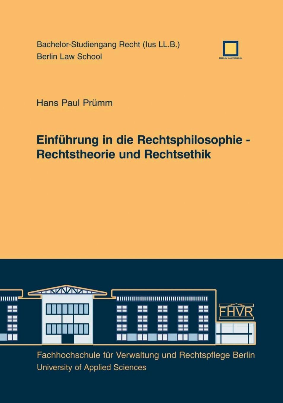 Einf Hrung In Die Rechtsphilosophie - Rechtstheorie Und Rechtsethik