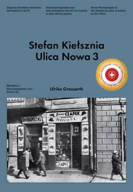 Stefan Kielsznia: Ulica Nowa 3