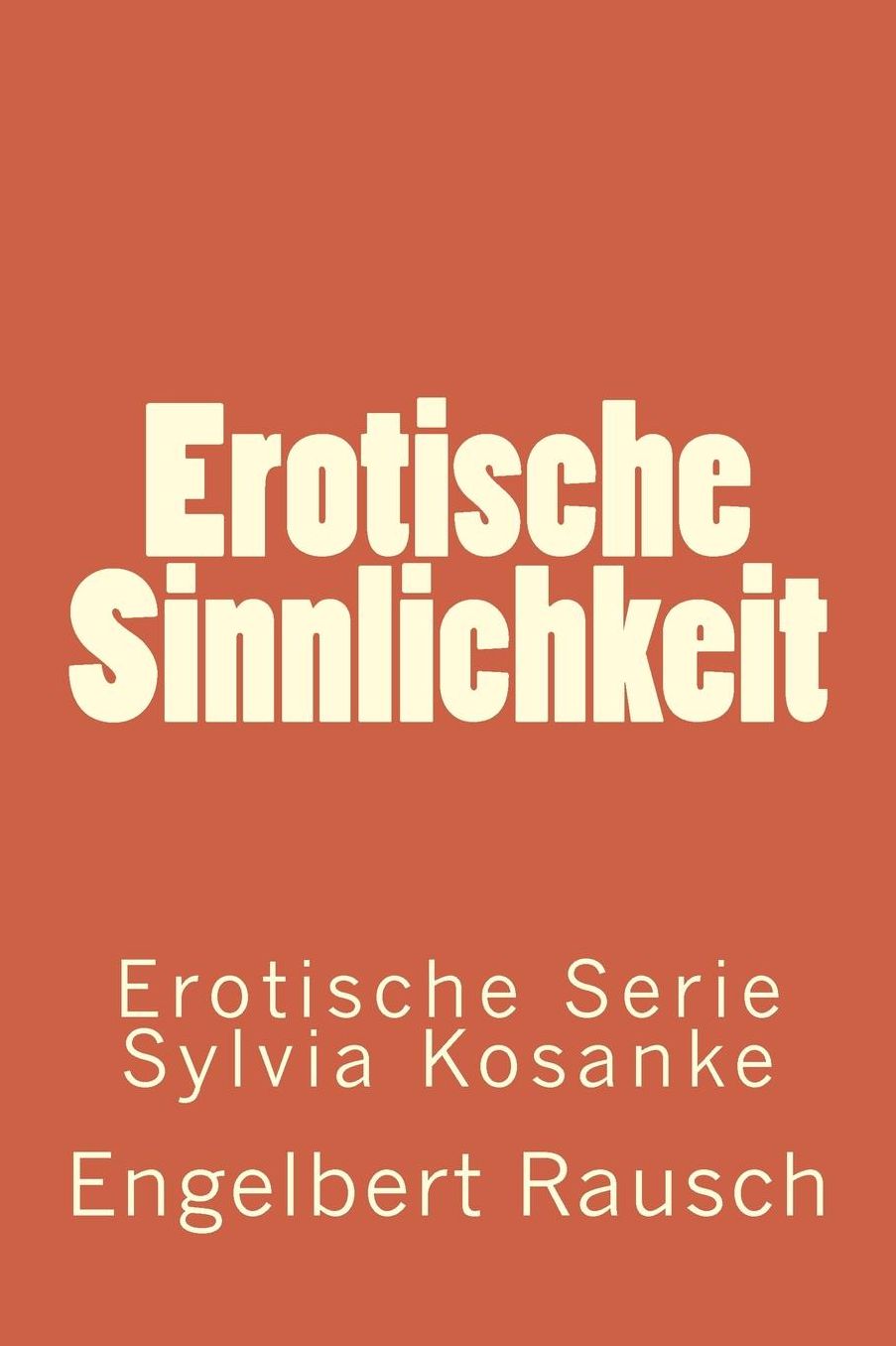 Erotische Sinnlichkeit