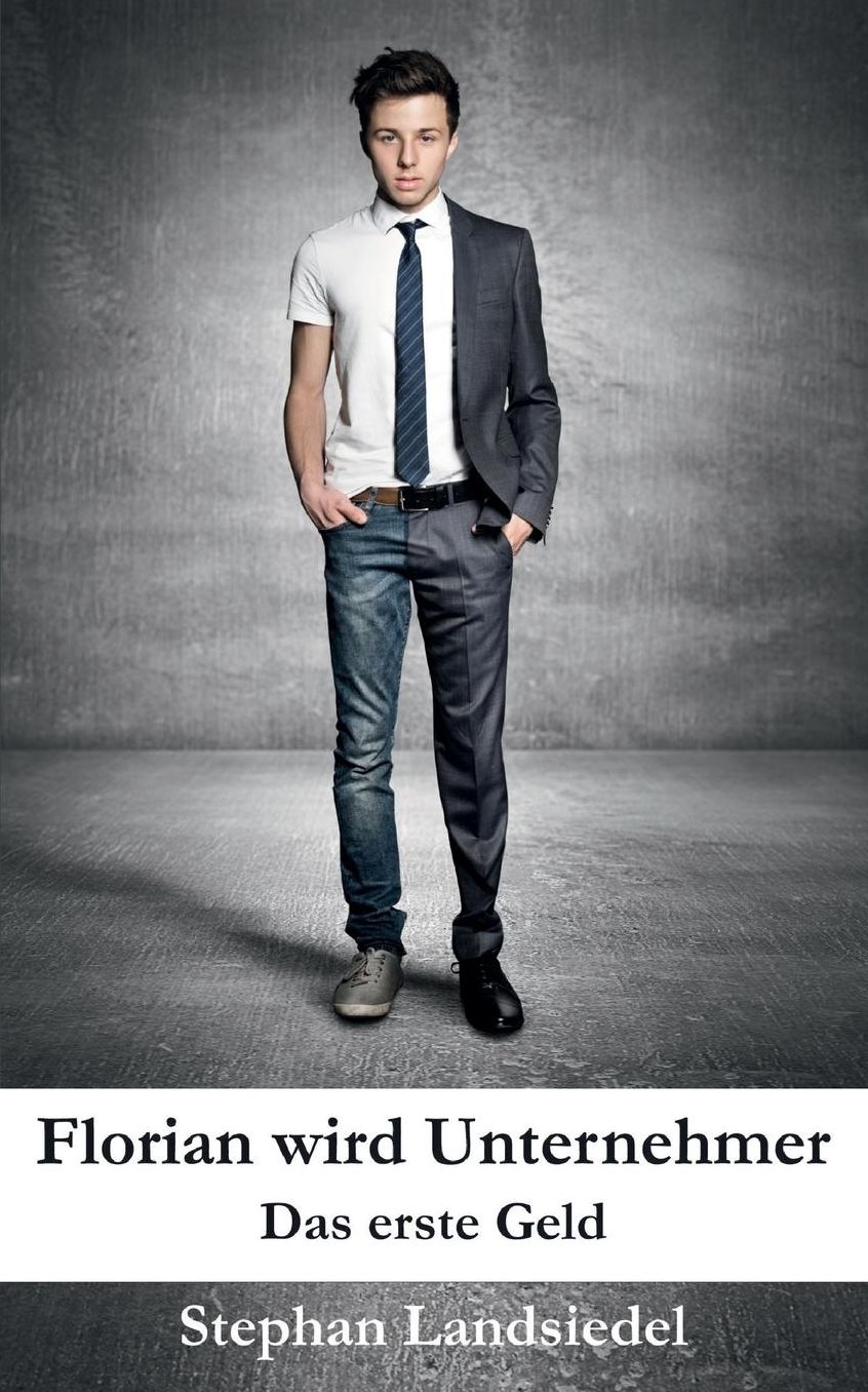 Florian wird Unternehmer