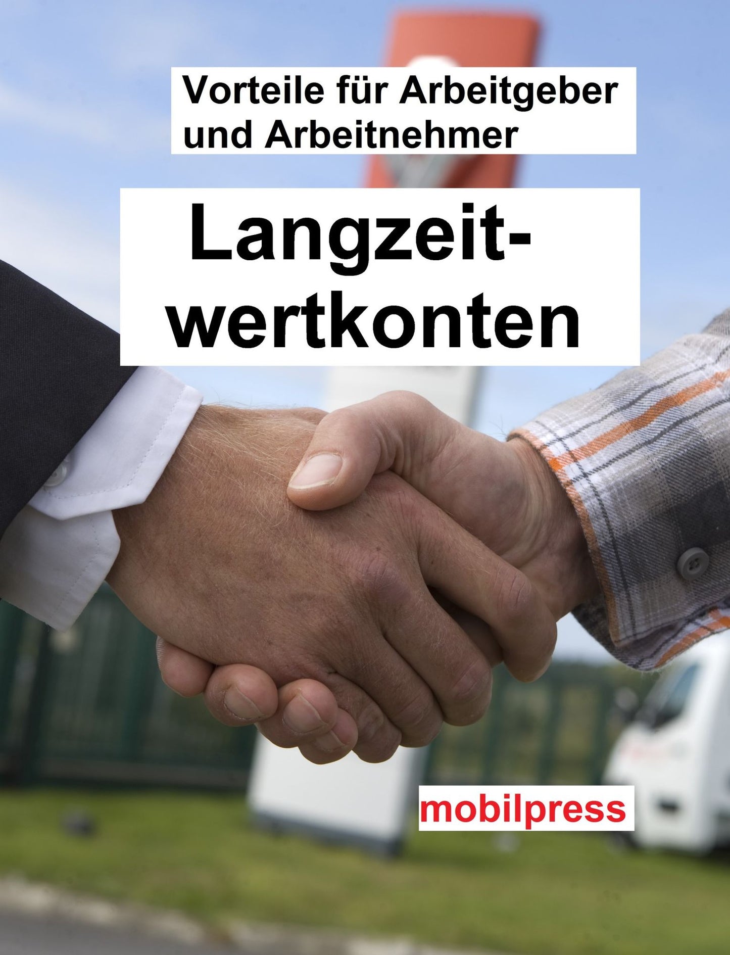 Langzeitwertkonten: Vorteile für Arbeitnehmer und Arbeitgeber