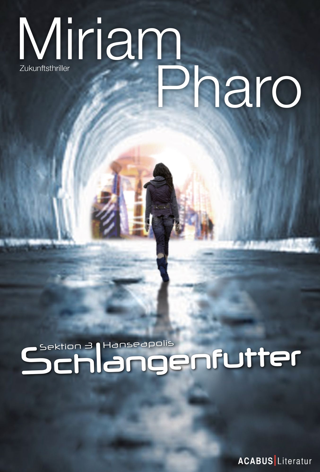 Sektion 3Hanseapolis: Schlangenfutter