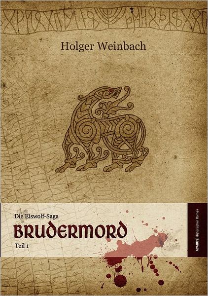 Die Eiswolf-Saga. Brudermord