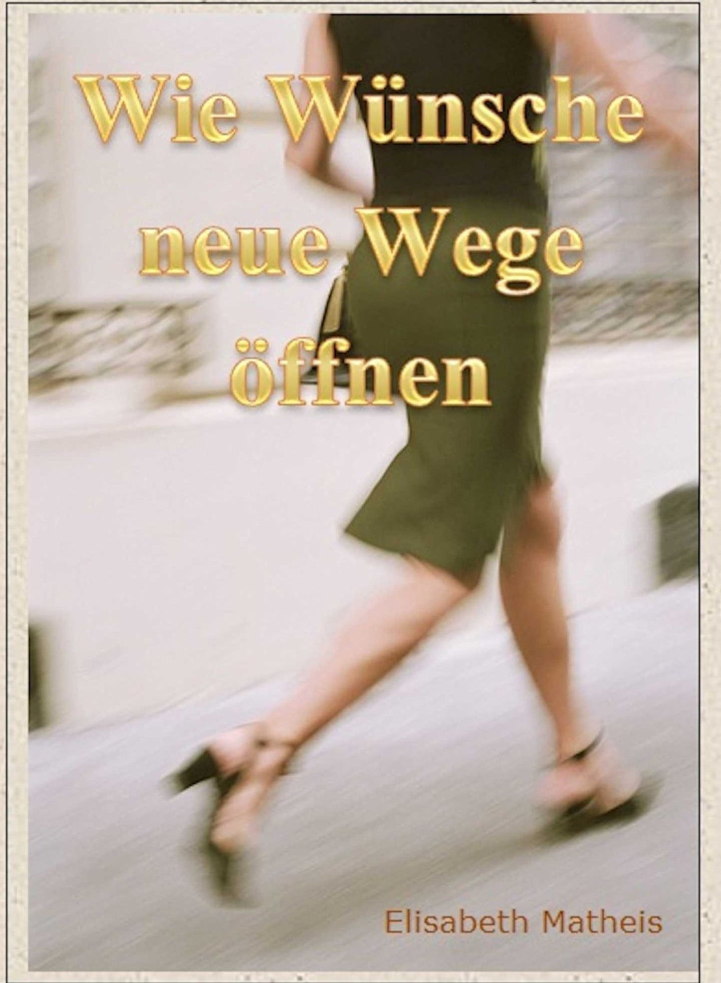 Wie Wünsche neue Wege öffnen