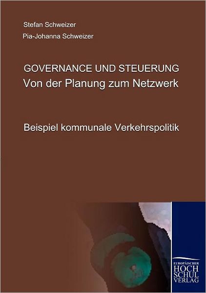 Governance und Steuerung - Von der Planung zum Netzwerk
