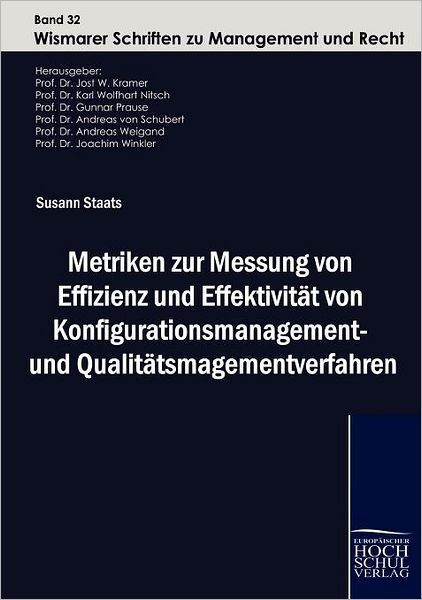 Metriken zur Messung von Effizienz und Effektivit t von Konfigurationsmanagement- und Qualit tsmanagementverfahren