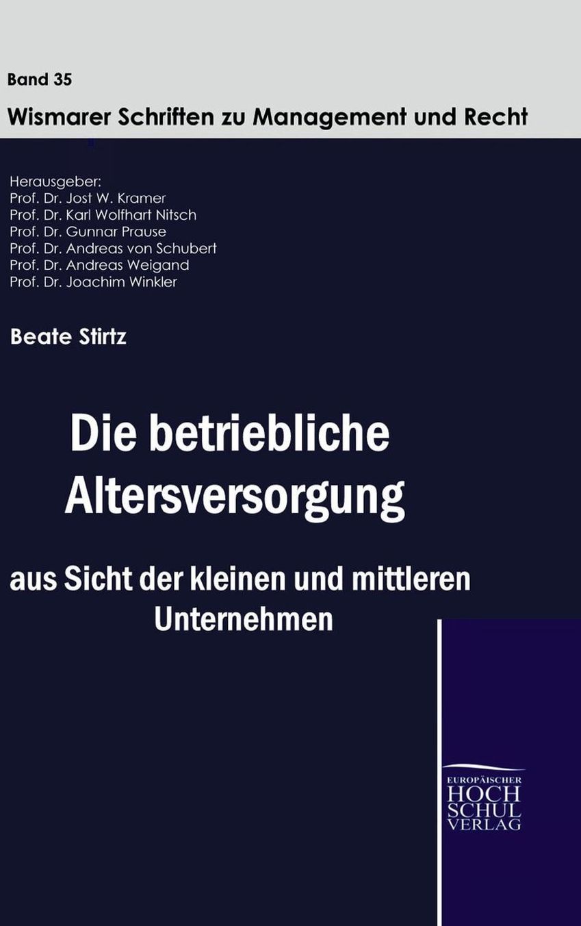 Die betriebliche Altersversorgung aus Sicht der kleinen und mittleren Unternehmen