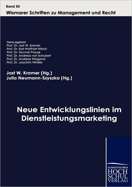 Neue Entwicklungslinien im Dienstleistungsmarketing