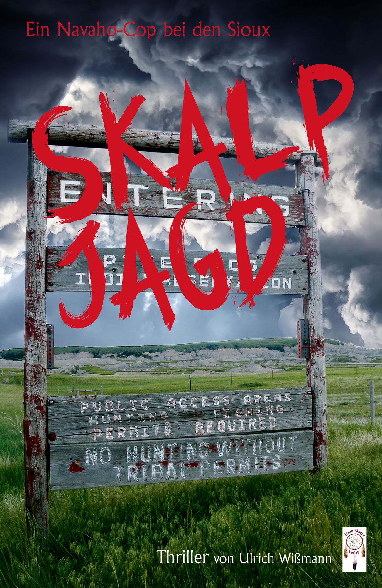 Frank Begay - Skalpjagd: Ein Navaho-Cop bei den Sioux