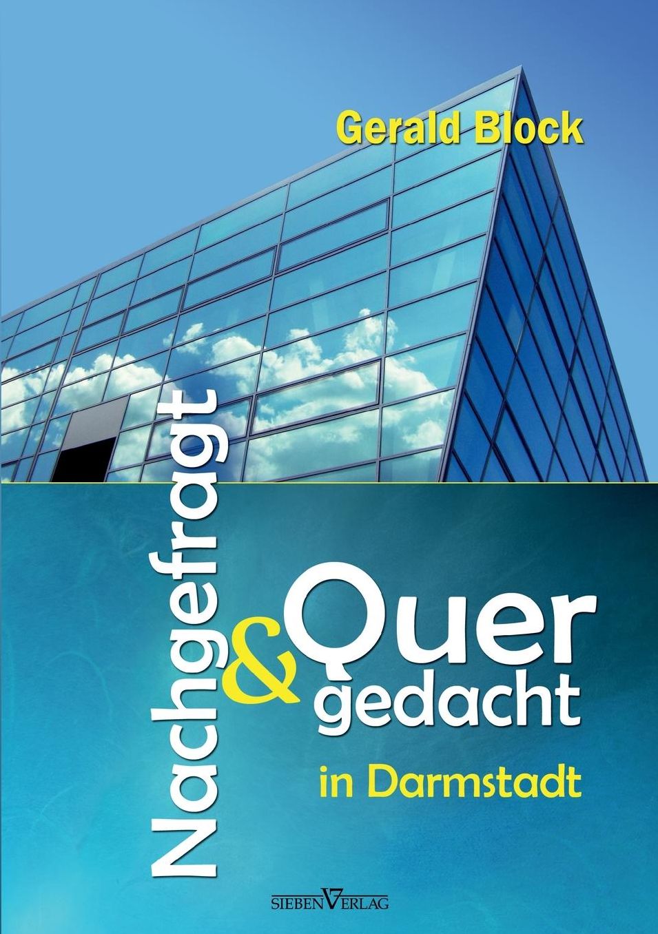 Nachgefragt & Quergedacht in Darmstadt